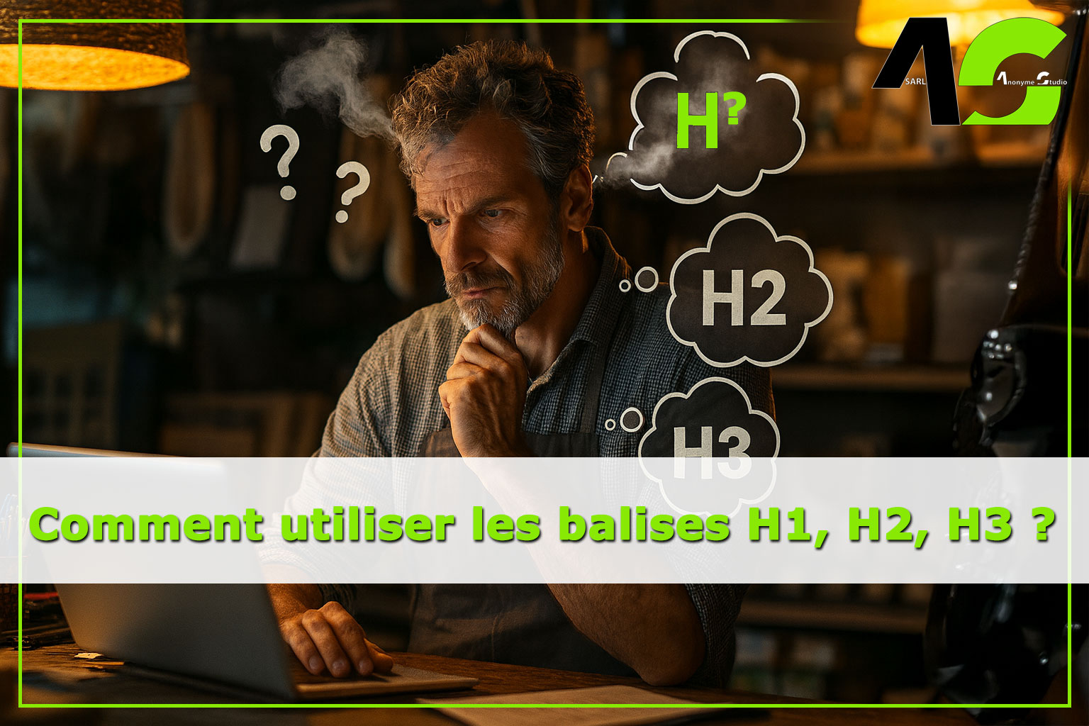 Comment utiliser les balises H1, H2, H3 pour structurer et optimiser votre contenu